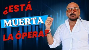 «¿Está muerta la ópera?»